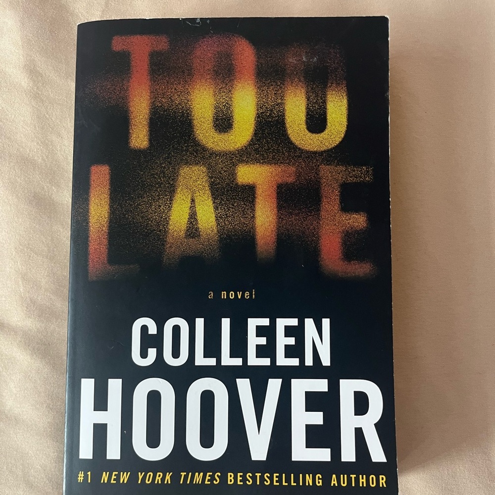 Too Late by Colleen Hoover Book